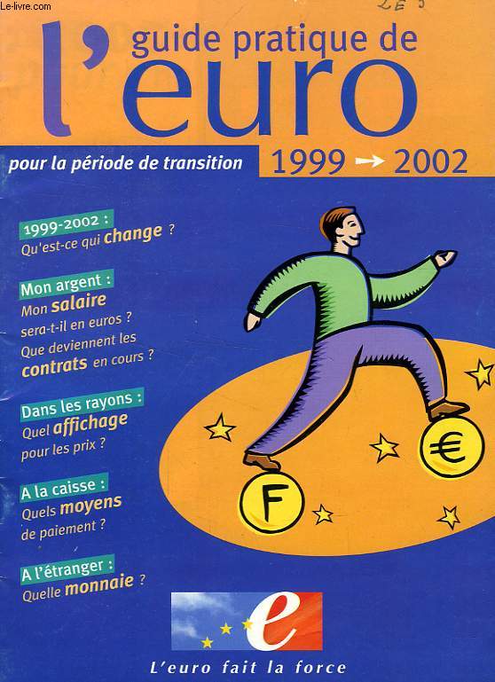 GUIDE PRATIQUE DE L'EURO, 1999-2000