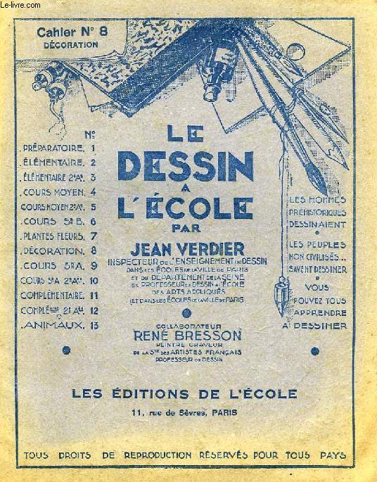 LE DESSIN A L'ECOLE, CAHIER N 8, DECORATION