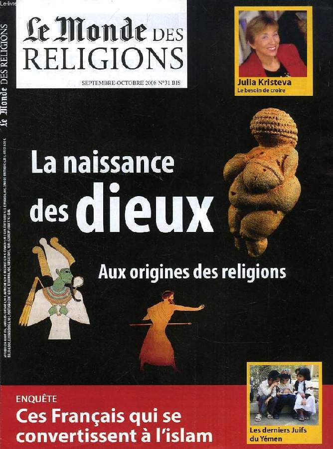 LE MONDE DES RELIGIONS, N 31 Bis, SEPT.-OCT. 2008