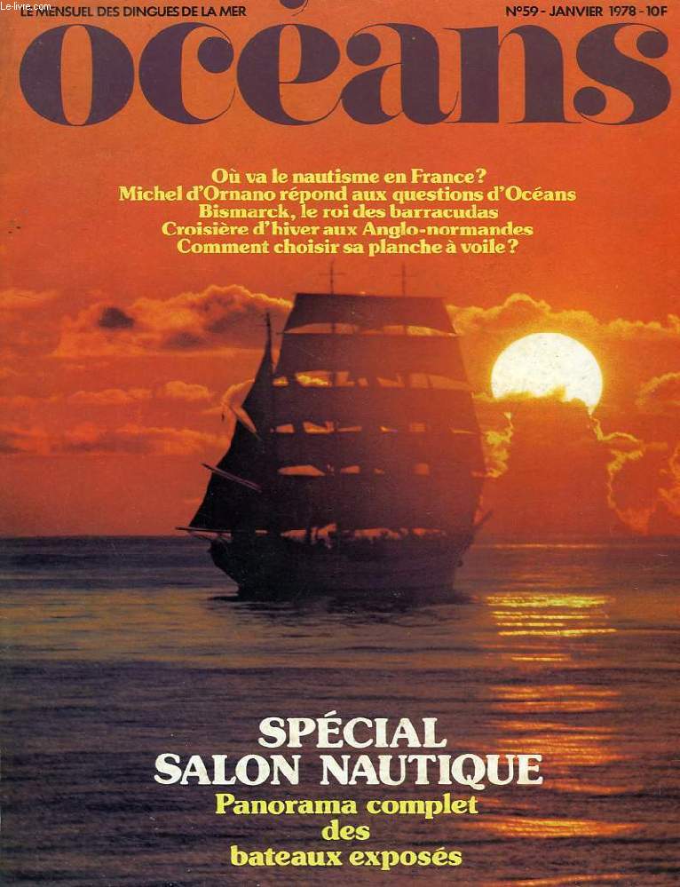 OCEANS, N 59, JAN. 1978, LE MENSUEL DES DINGUES DE LA MER, SPECIAL SALON NAUTIQUE