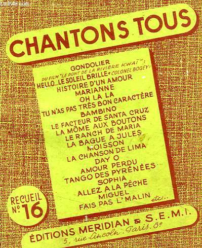 CHANTONS TOUS, RECUEIL N 16