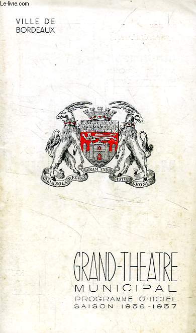 GRAND-THEATRE, PROGRAMME OFFICIEL 1956-1957