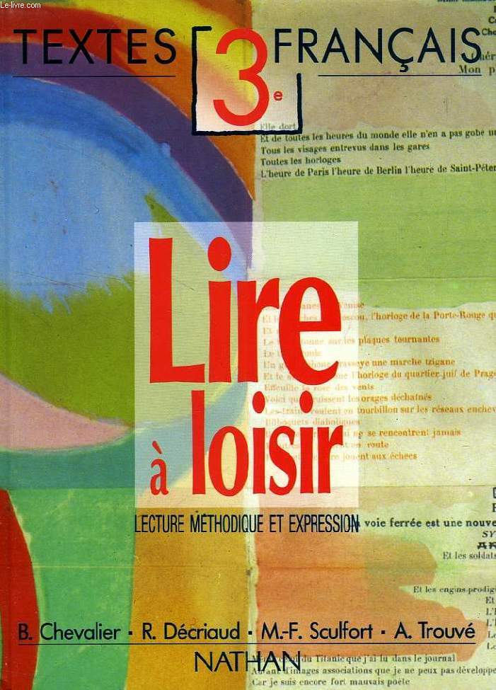 LIRE A LOISIR, TEXTES FRANCAIS, 3e