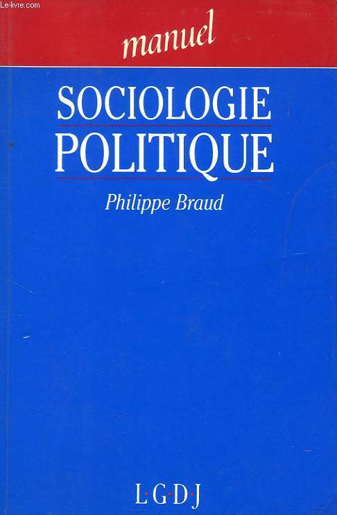 SOCIOLOGIE POLITIQUE, MANUEL