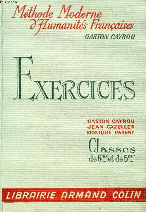 EXERCICES, CLASSES DE 6e ET DE 5e