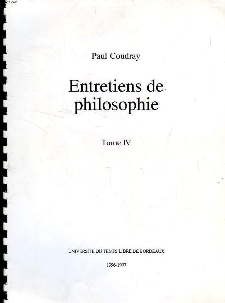 ENTRETIENS DE PHILOSOPHIE, TOME IV