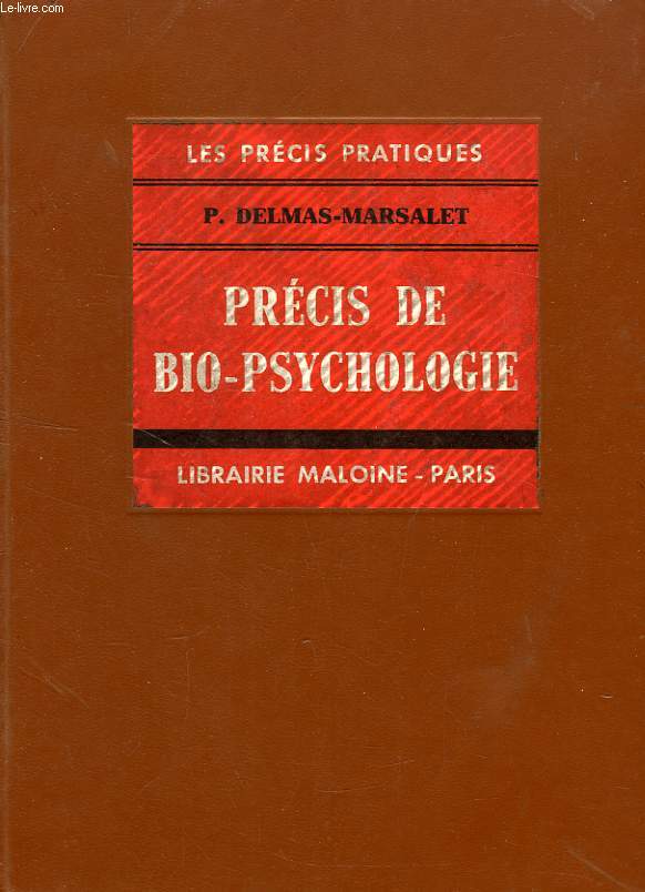 PRECIS DE BIO-PSYCHOLOGIE