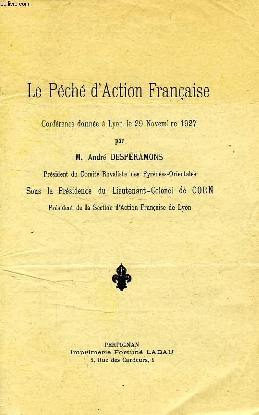 LE PECHE D'ACTION FRANCAISE (CONFRENCE)