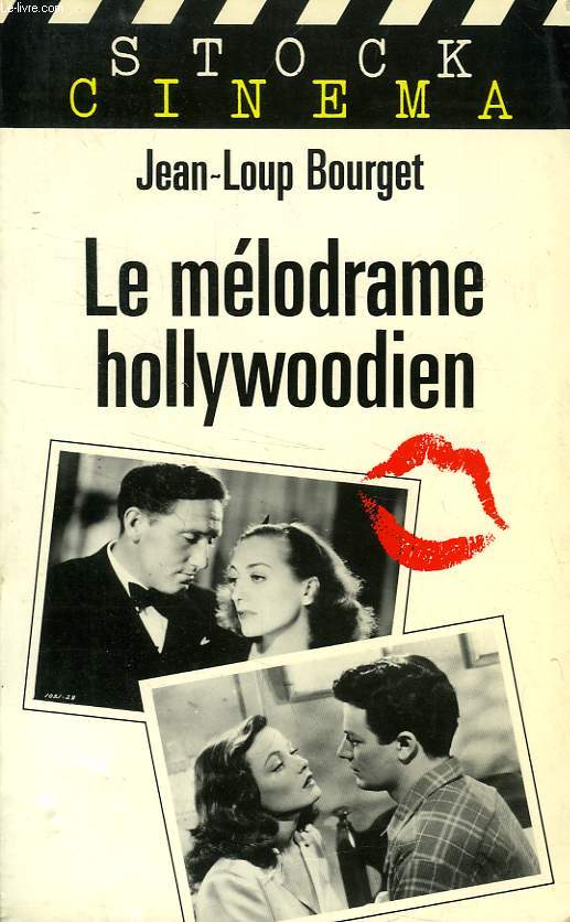 LE MELODRAME HOLLYWOODIEN