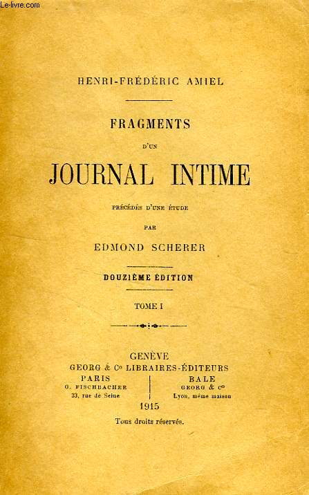 FRAGMENTS D'UN JOURNAL INTIME, 2 TOMES