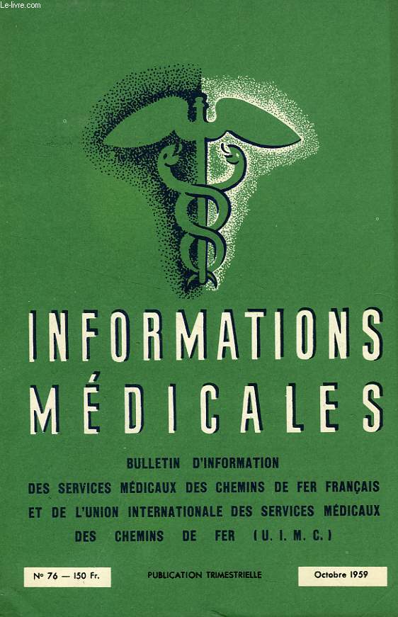 INFORMATIONS MEDICALES, N 76, OCT. 1959