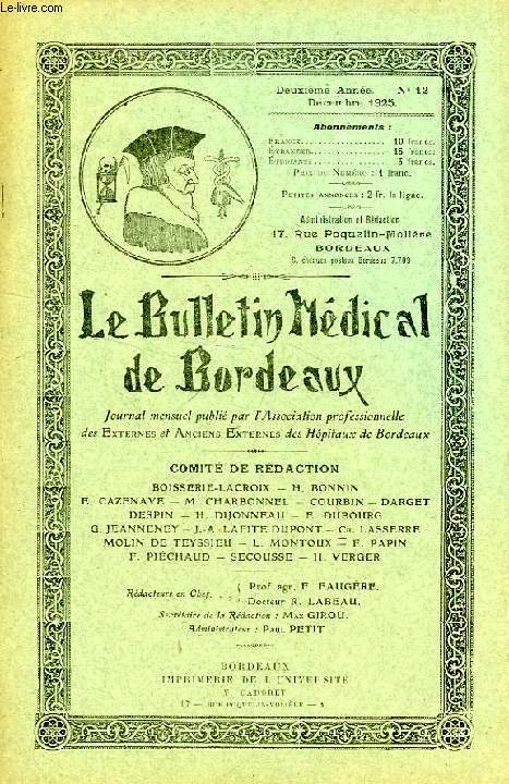 LE BULLETIN MEDICAL DE BORDEAUX, 2e ANNEE, N 12, DEC. 1925