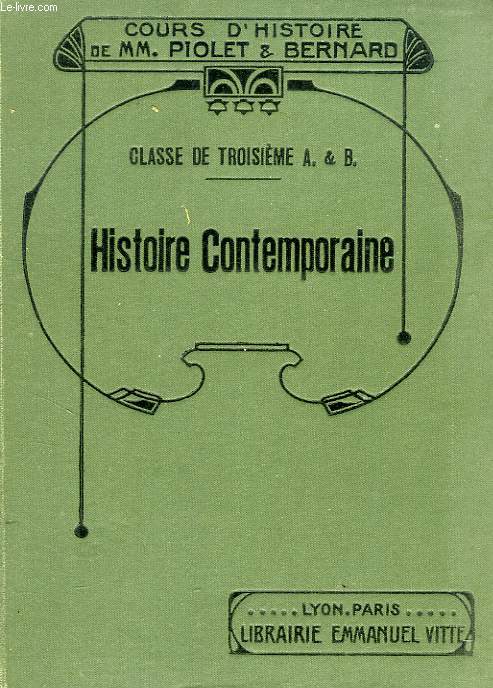 HISTOIRE CONTEMPORAINE, CLASSE DE 3e A & B