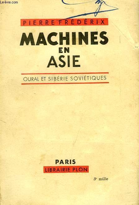 MACHINES EN ASIE, OURAL ET SIBERIE SOVIETIQUES