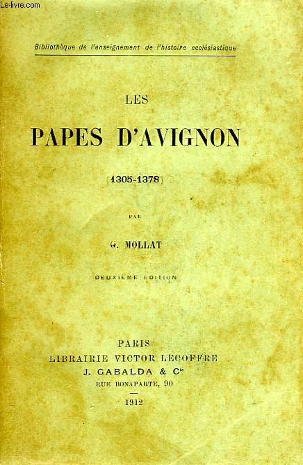 LES PAPES D'AVIGNON (1305-1378)