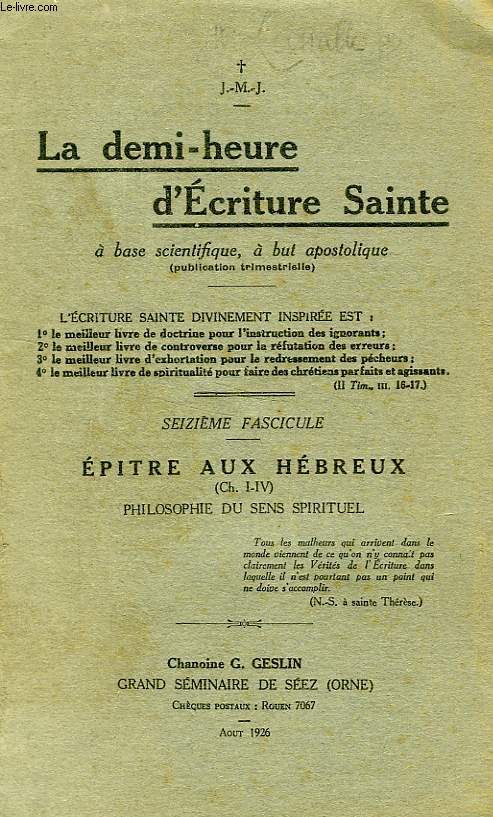 LA DEMI-HEURE D'ECRITURE SAINTE, FASC. 16, EPITRE AUX HEBREUX