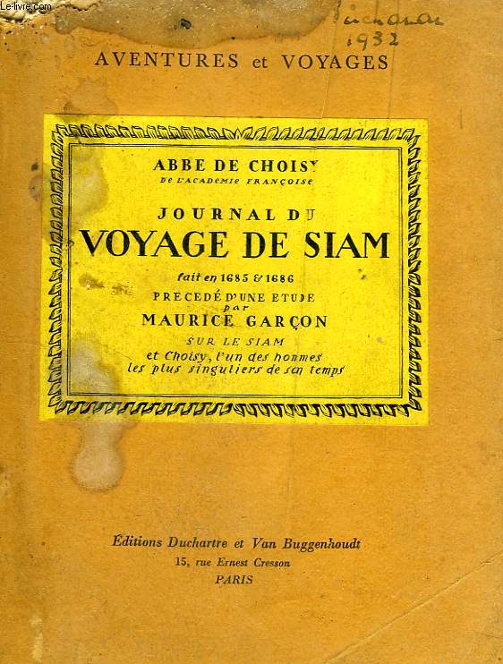 JOURNAL DU VOYAGE DE SIAM FAIT EN 1685 & 1686
