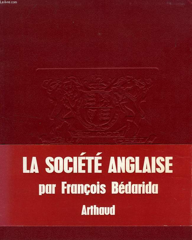 LA SOCIETE ANGLAISE 1851-1975