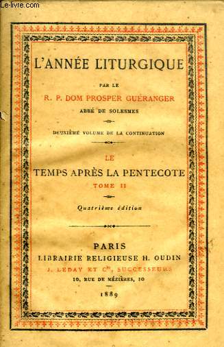L'ANNEE LITURGIQUE, LE TEMPS APRES LA PENTECOTE, TOME II