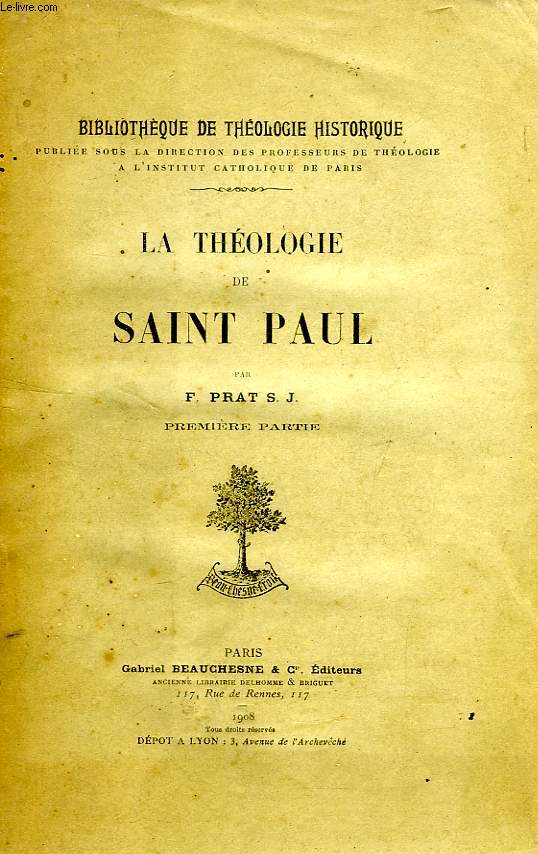 LA THEOLOGIE DE SAINT PAUL, TOME I