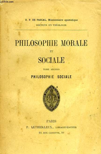PHILOSOPHIE MORALE ET SOCIALE, TOME II, PHILOSOPHIE SOCIALE