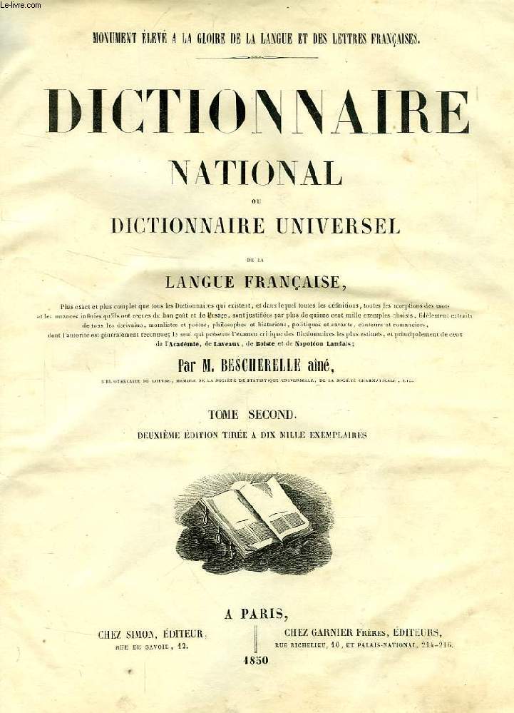DICTIONNAIRE NATIONAL OU DICTIONNAIRE UNIVERSEL DE LA LANGUE FRANCAISE, TOME II (G-Z)