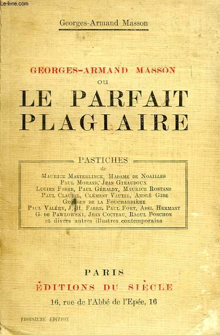 GEORGES-ARMAND MASSON, OU LE PARFAIT PLAGIAIRE