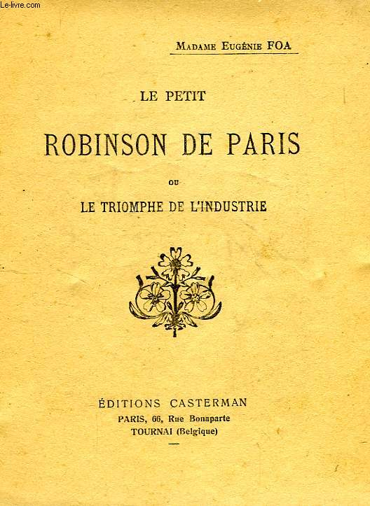 LE PETIT ROBINSON DE PARIS, OU LE TRIOMPHE DE L'INDUSTRIE