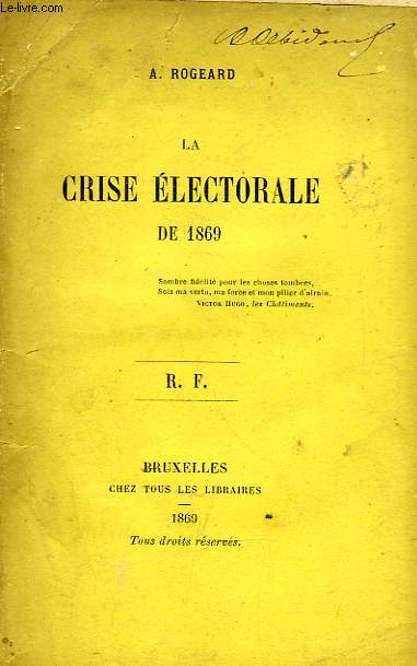LA CRISE ELECTORALE DE 1869