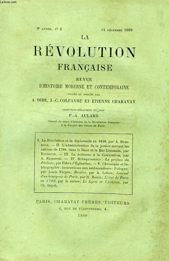 LA REVOLUTION FRANCAISE, REVUE HISTORIQUE, 9e ANNEE, N 6, DEC. 1889