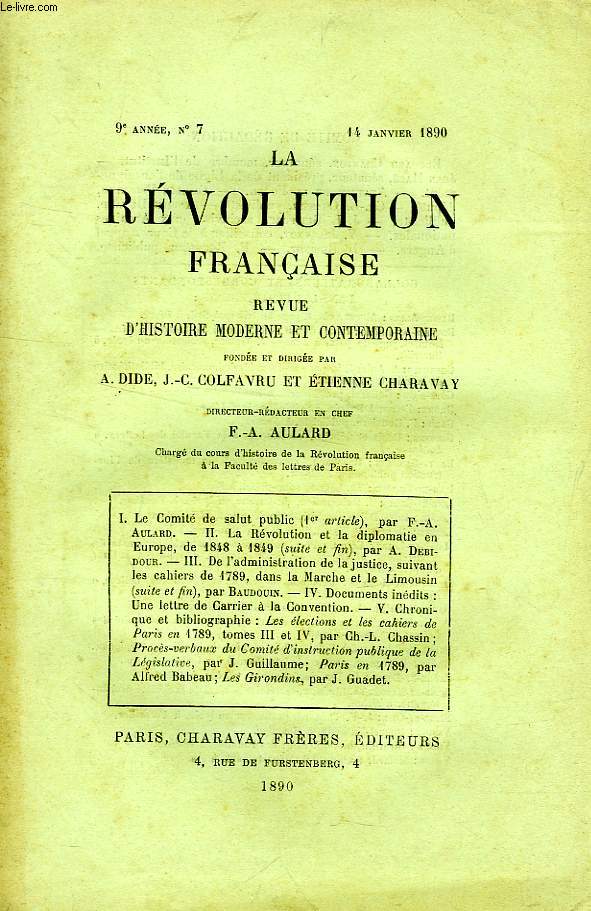 LA REVOLUTION FRANCAISE, REVUE HISTORIQUE, 9e ANNEE, N 7, JAN. 1890