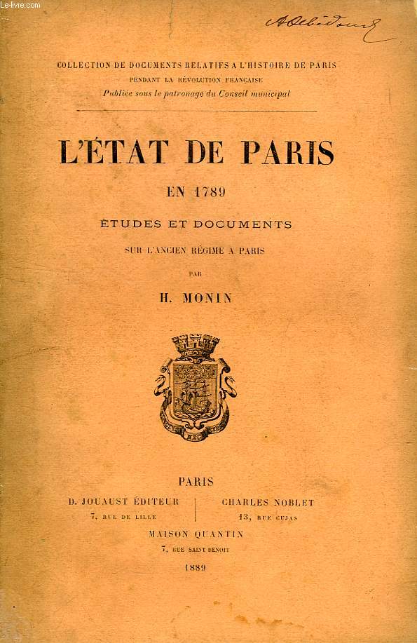 L'ETAT DE PARIS EN 1789, ETUDES ET DOCUMENTS SUR L'ANCIEN REGIME A PARIS