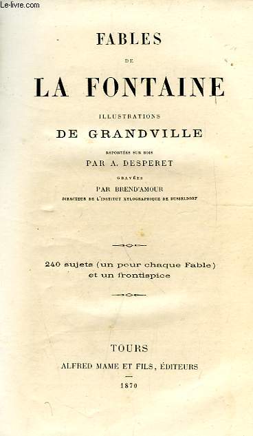 FABLES DE LA FONTAINE, ILLUSTRATIONS DE GRANDVILLE