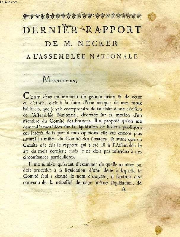 DERNIER RAPPORT DE M. NECKER A L'ASSEMBLEE NATIONALE