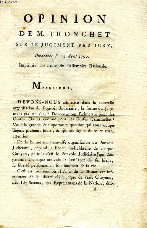 OPINION DE M. TRONCHET SUR LE JUGEMENT PAR JURY, PRONONCEE LE 29 AVRIL 1790