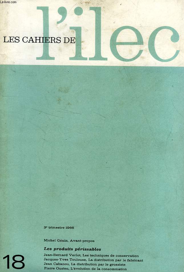 LES CAHIERS DE L'ILEC, N 18, 3e TRIM. 1966