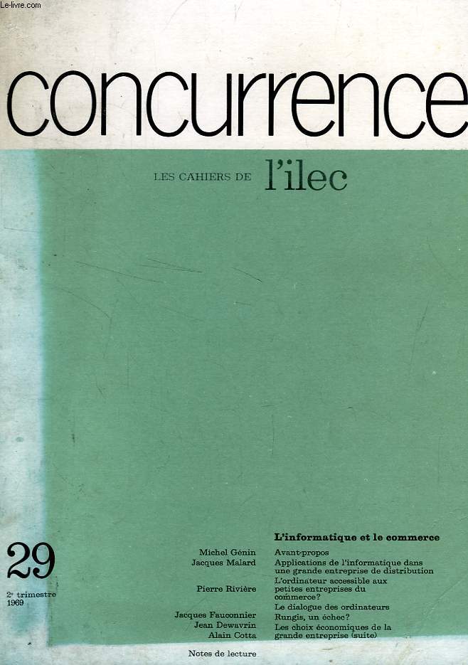 CONCURRENCE, LES CAHIERS DE L'ILEC, N 29, 2e TRIM. 1969