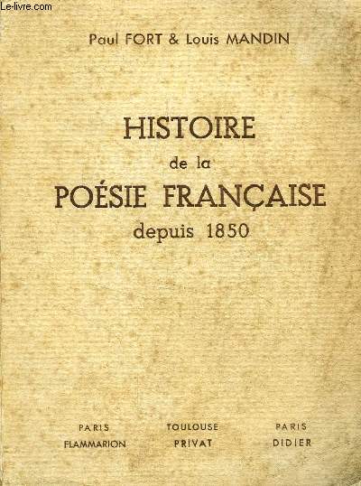 HISTOIRE DE LA POESIE FRANCAISE DEPUIS 1850