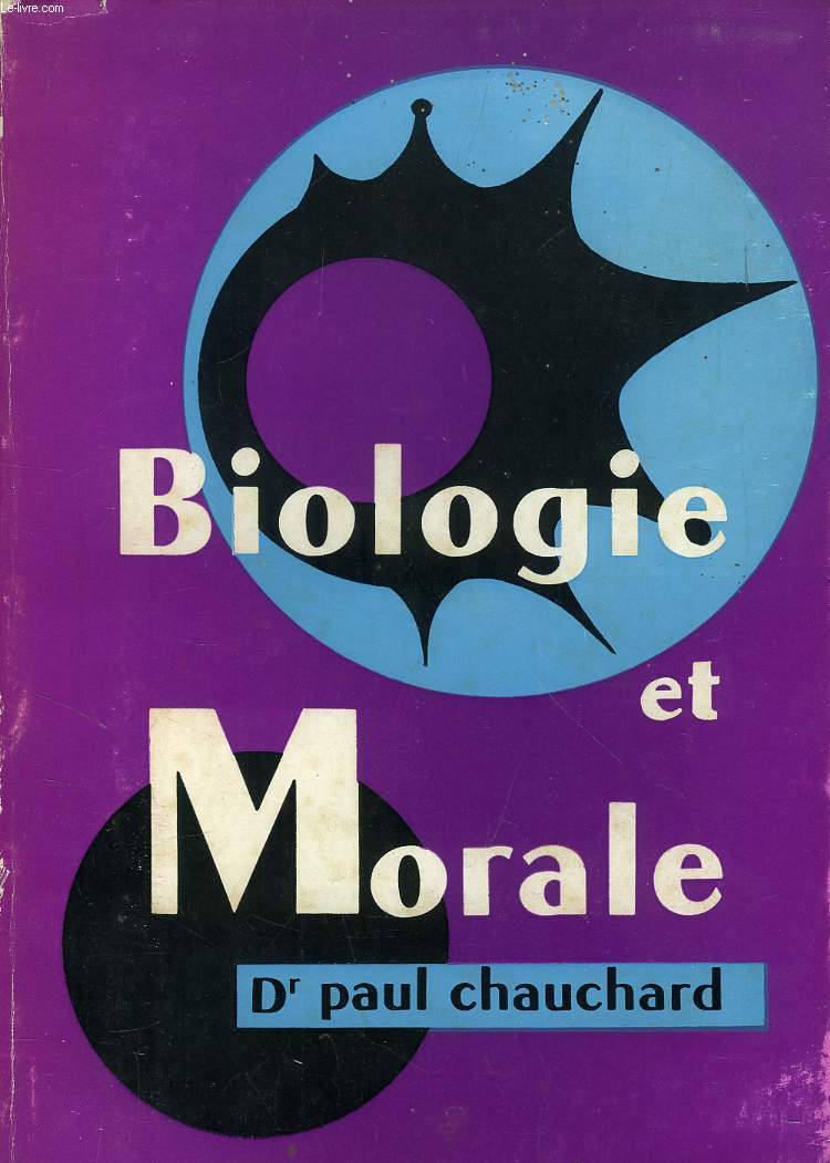 BIOLOGIE ET MORALE