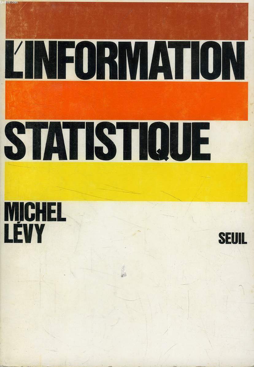 L'INFORMATION STATISTIQUE
