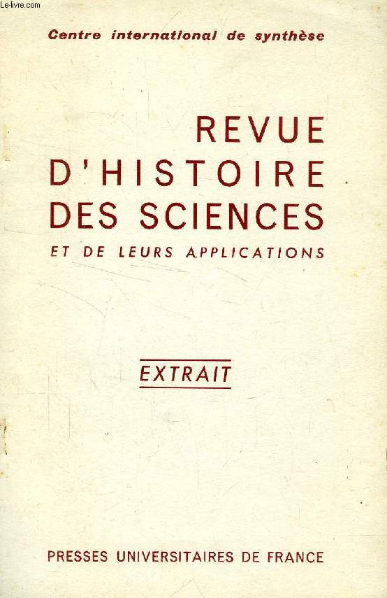 REVUE D'HISTOIRE DES SCIENCES ET DE LEURS APPLICATIONS (EXTRAIT), ETUDE HISTORIQUE DES COAPTATIONS CHEZ LES INVERTEBRES