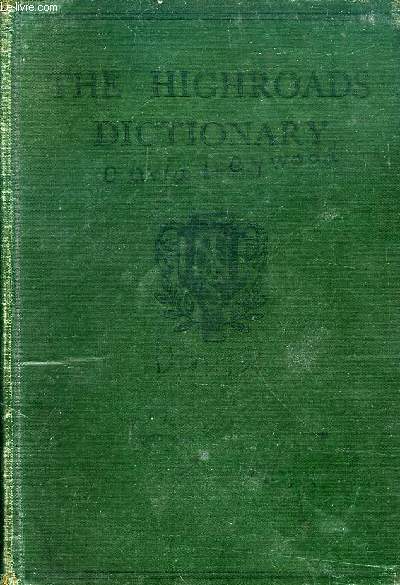 NELSON'S HIGHROADS DICTIONARY, PRONOUNCING & ETYMOLOGICAL