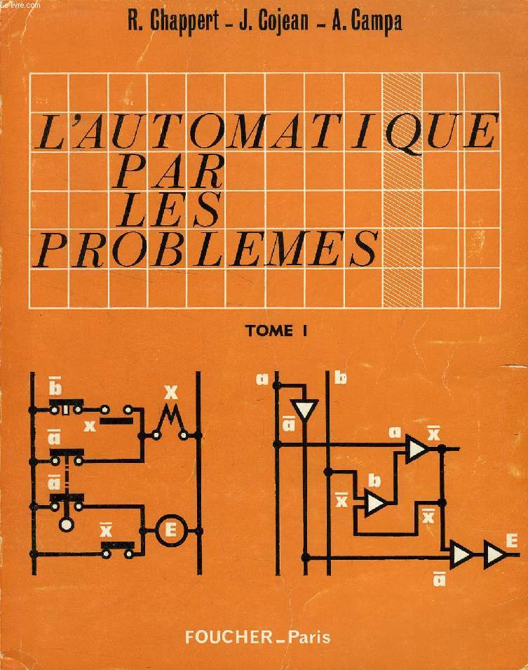 L'AUTOMATISME PAR LES PROBLEMES, 2 TOMES