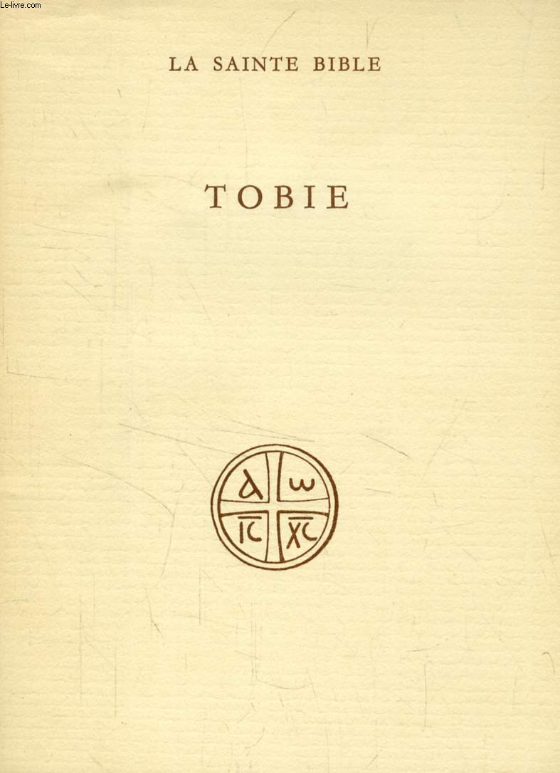 TOBIE (Collection 'LA SAINTE BIBLE')