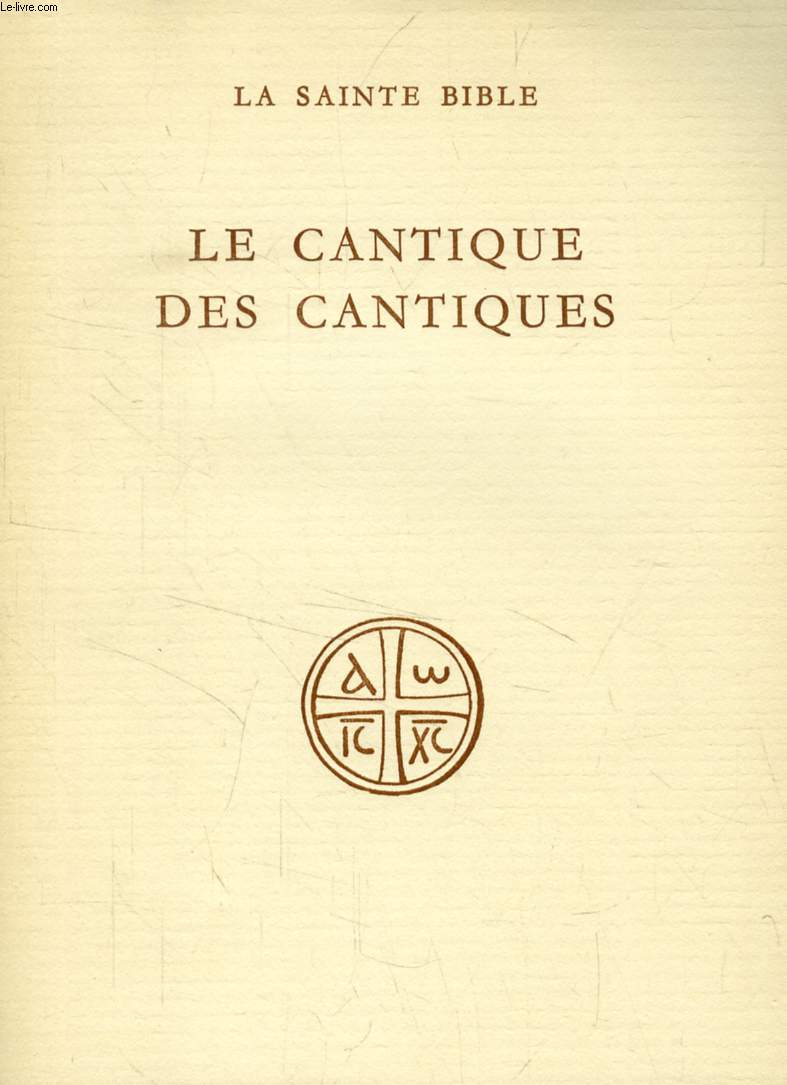 LE CANTIQUE DES CANTIQUES (Collection 'LA SAINTE BIBLE')