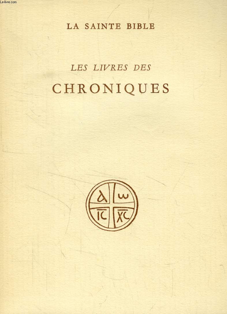 LE LIVRE DES CHRONIQUES (Collection 'LA SAINTE BIBLE')