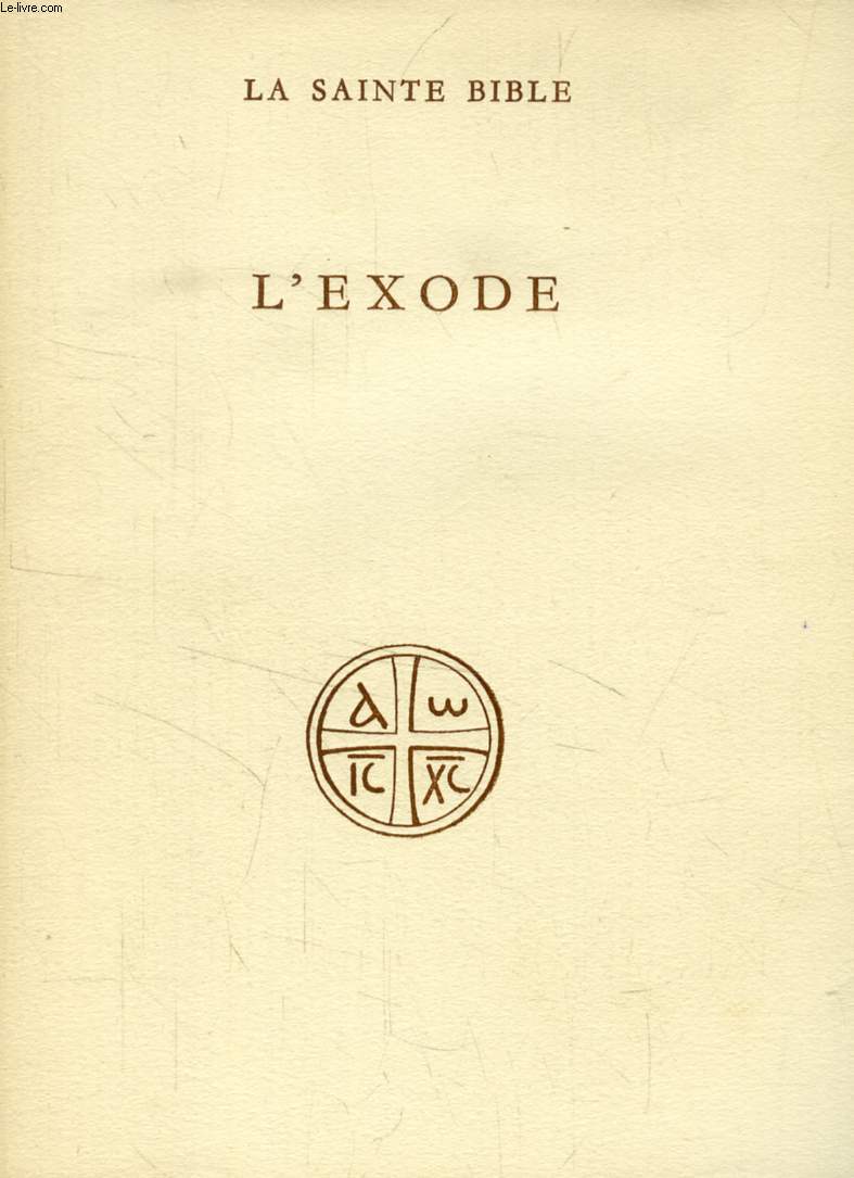 L'EXODE (Collection 'LA SAINTE BIBLE')