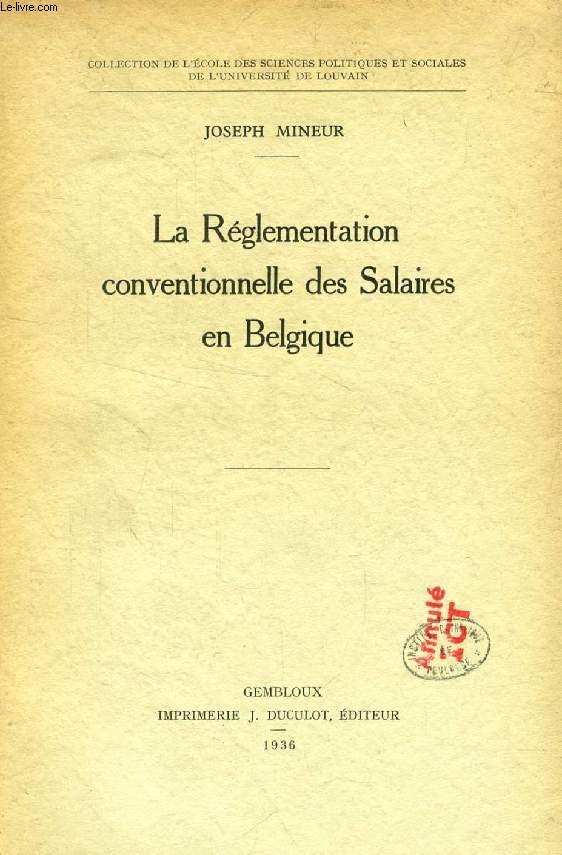 LA REGLEMENTATION CONVENTIONNELLE DES SALAIRES EN BELGIQUE