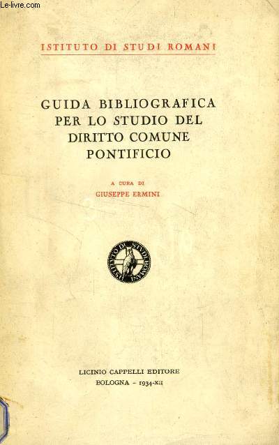 GUIDA BIBLIOGRAFICA PER LO STUDIO DEL DIRITTO COMUNE PONTIFICIO