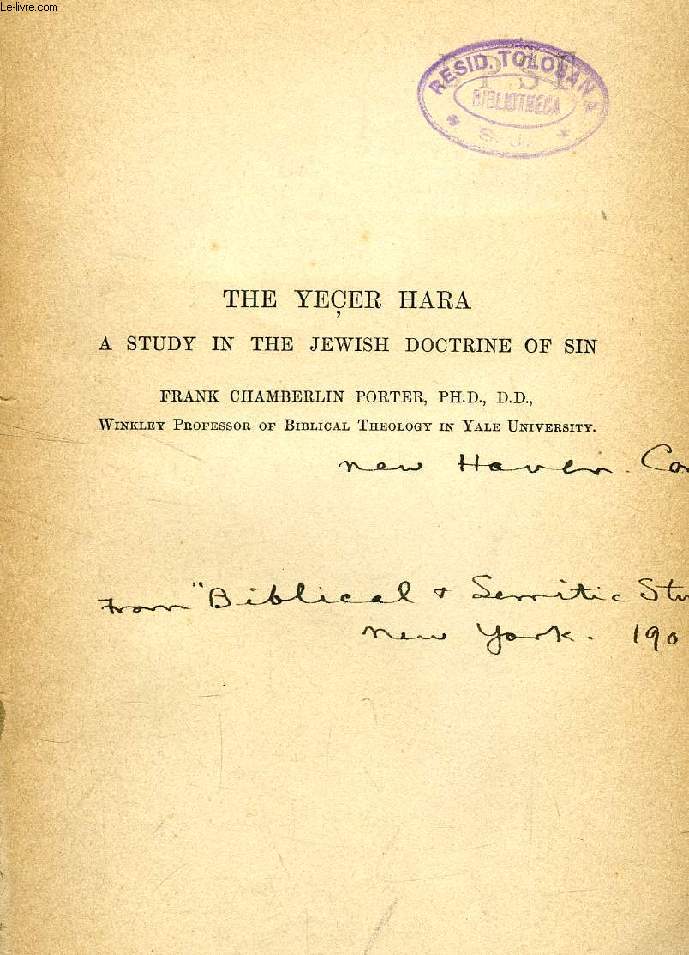 THE YEER HARA, A STUDY IN THE JEWISH DOCTRINE OF SIN